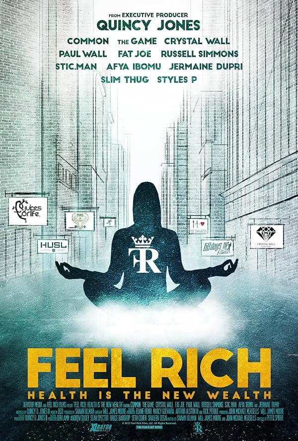 Feel Rich: Health Is the New Wealth poster