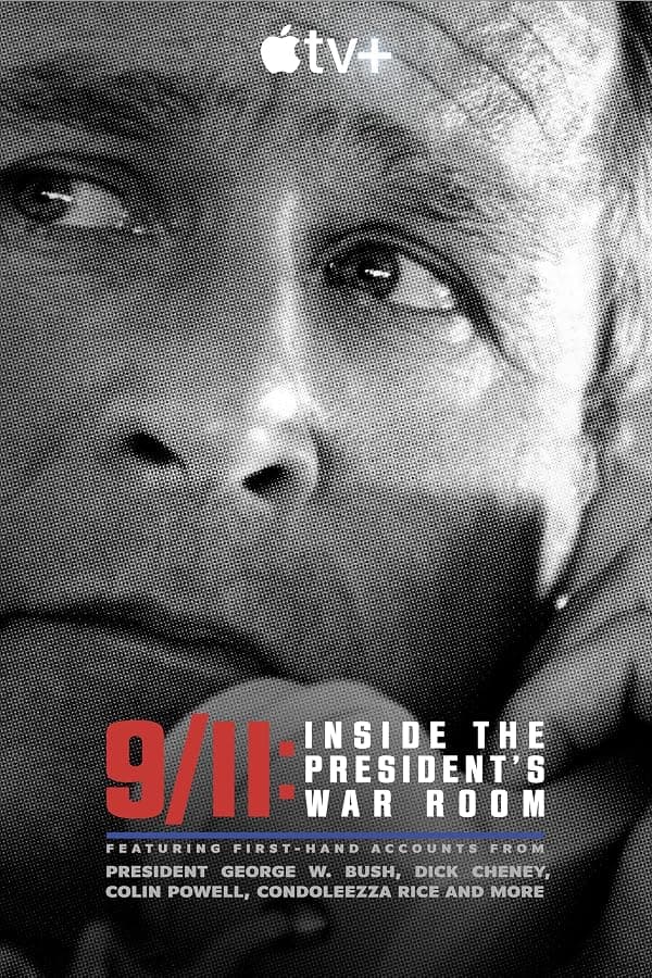 9/11: Inside the President's War Room poster