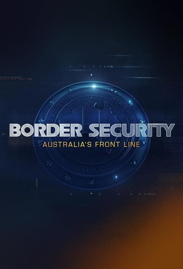 Border Security: Australia's Front Line poster