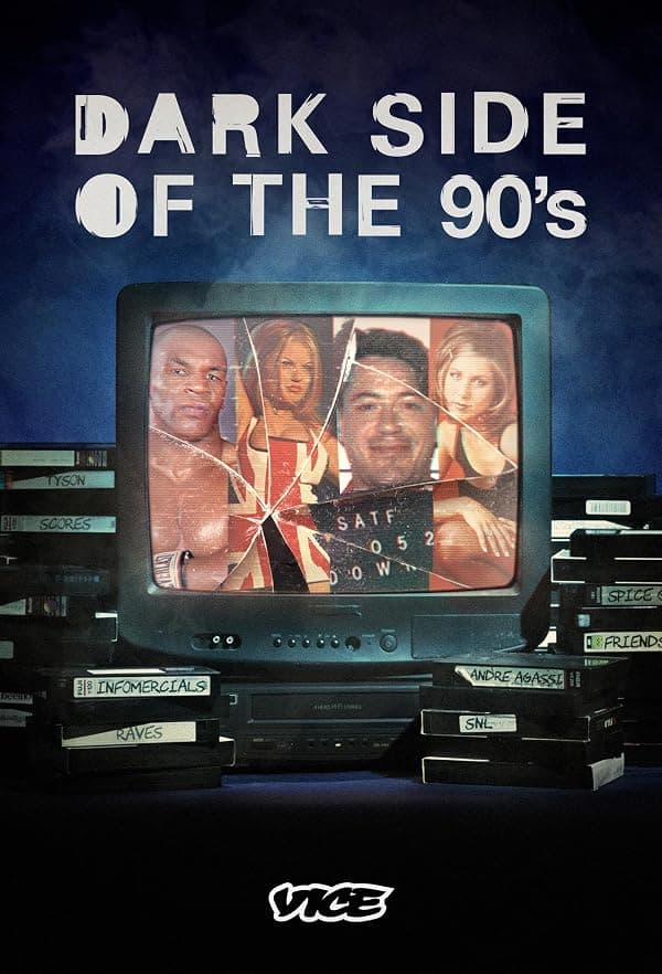 Dark Side of the '90s poster