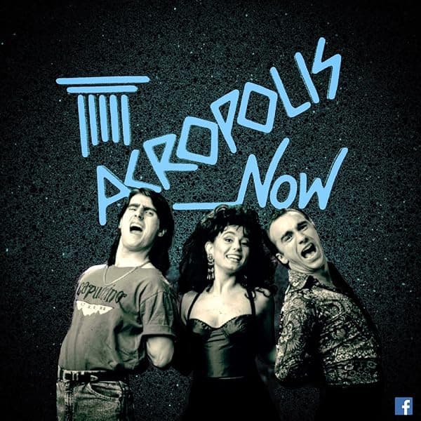 Acropolis Now poster