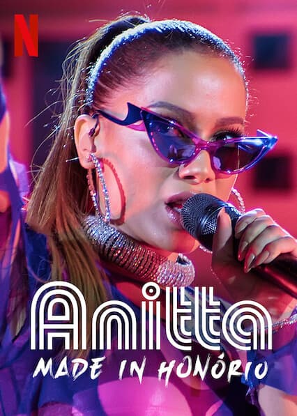 Anitta: Made in Honório poster