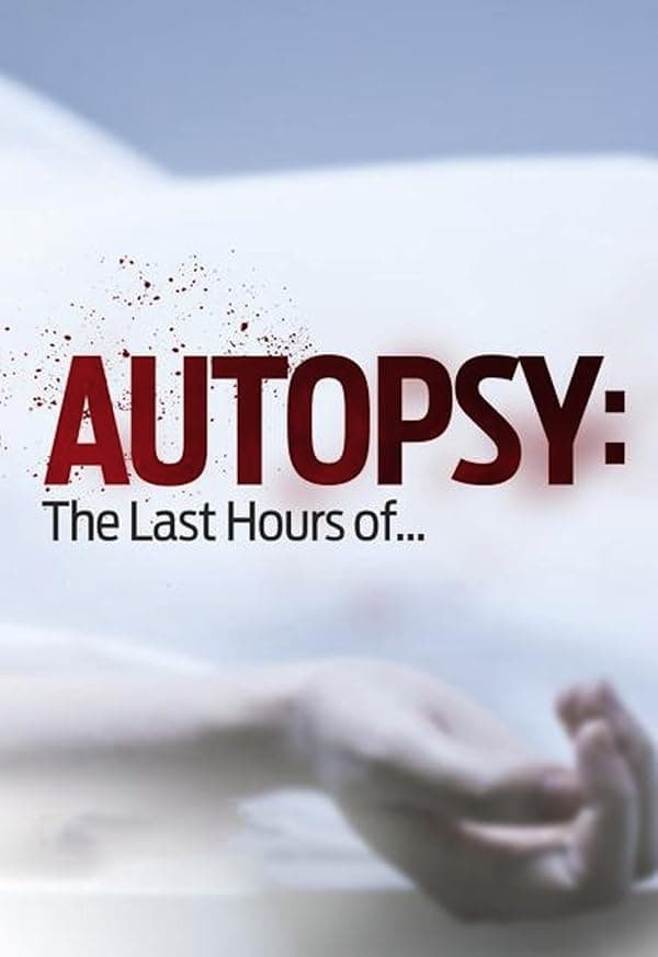 Autopsy: The Last Hours of poster