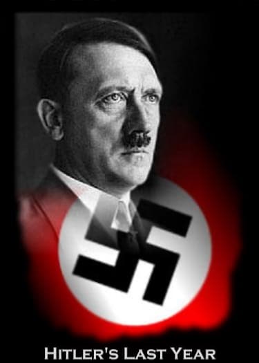 Hitler's Last Year poster