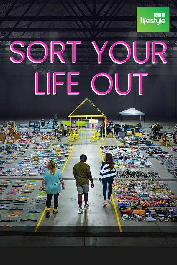 Sort Your Life Out poster