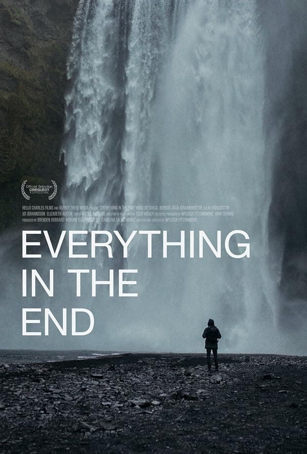 Everything in the End poster