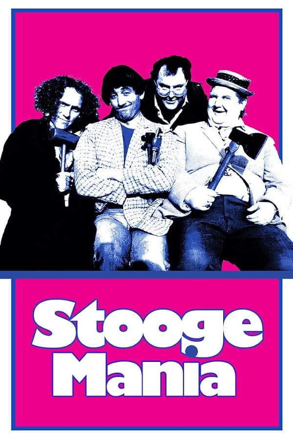 Stoogemania poster