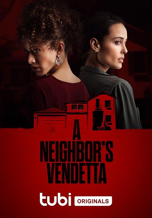 A Neighbor's Vendetta poster