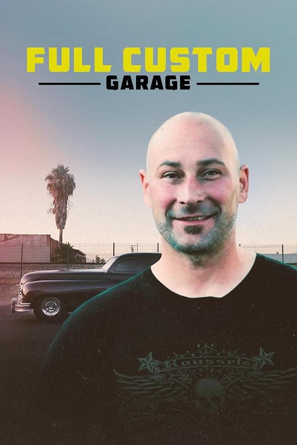 Full Custom Garage poster
