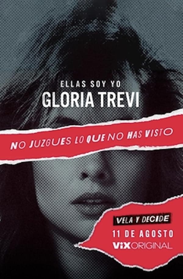 Gloria Trevi: Ellas soy yo poster