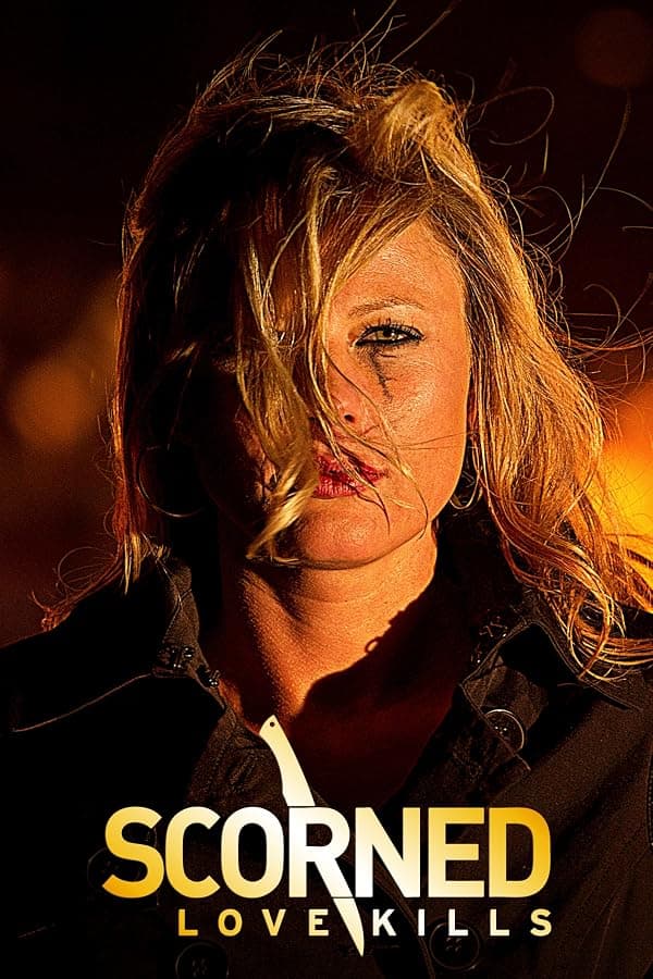Scorned: Love Kills poster