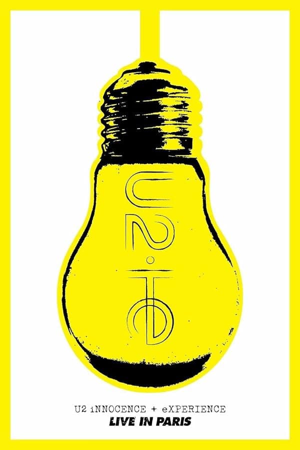 U2: Innocence + Experience, Live in Paris poster