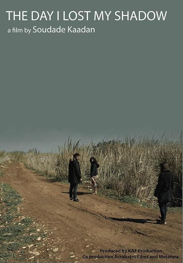 The Day I Lost My Shadow poster