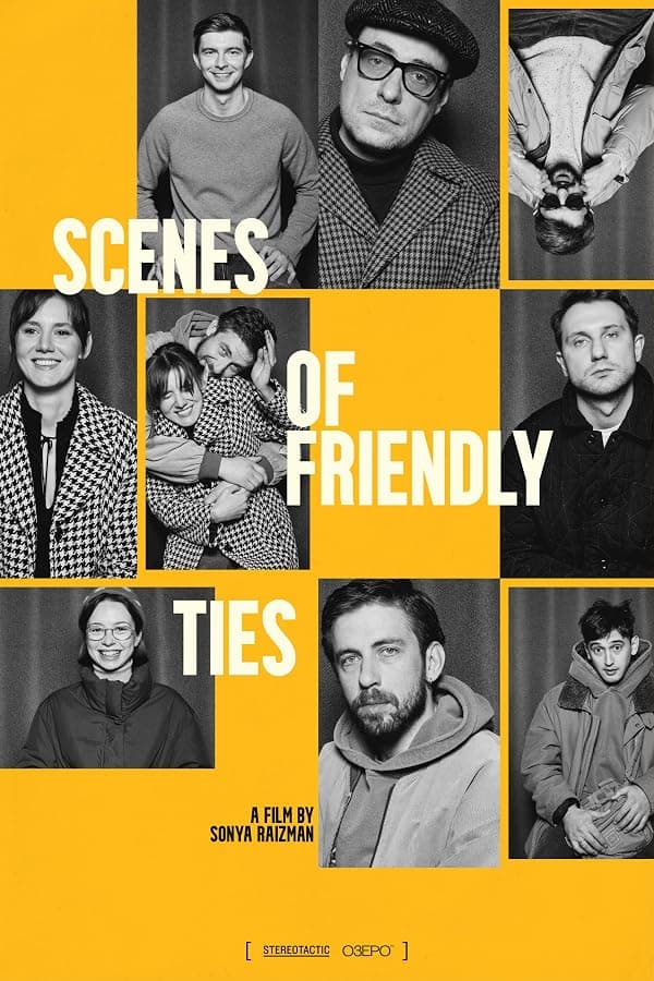Scenes of friendly ties poster