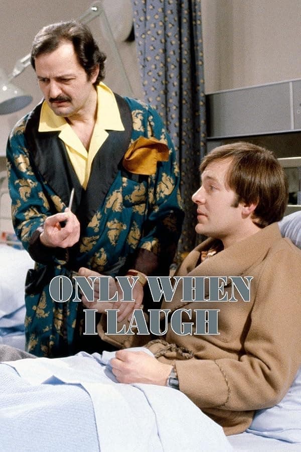 Only When I Laugh poster