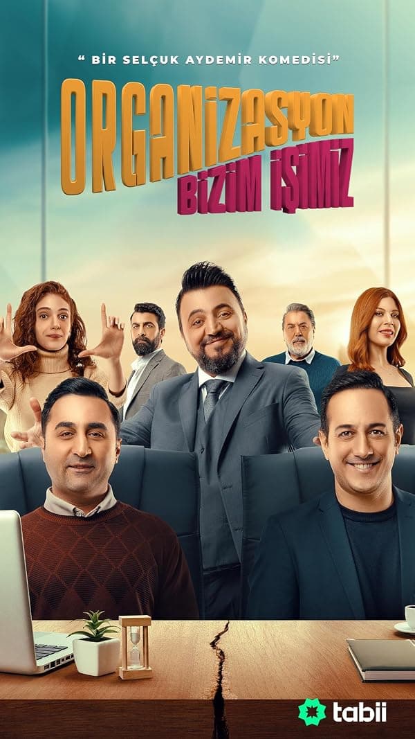 Organizasyon Bizim Isimiz poster