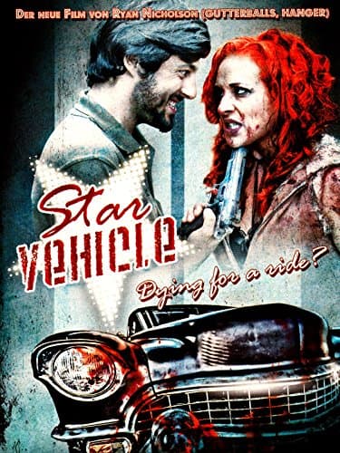 Star Vehicle poster