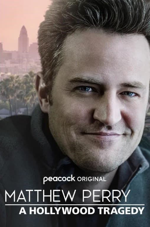 Matthew Perry: A Hollywood Tragedy poster