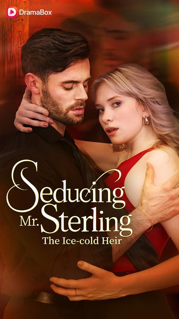 Seducing Mr. Sterling: The Ice-Cold Heir poster