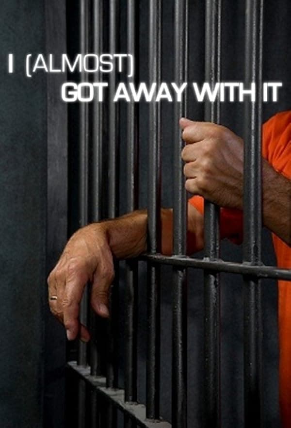 I (Almost) Got Away with It poster