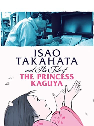 Isao Takahata and His Tale of Princess Kaguya poster