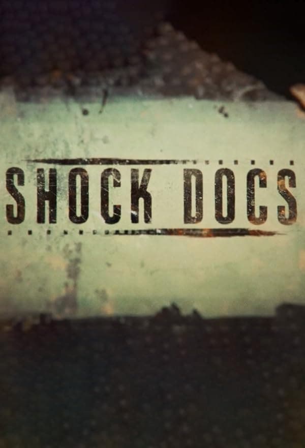 Shock Docs poster