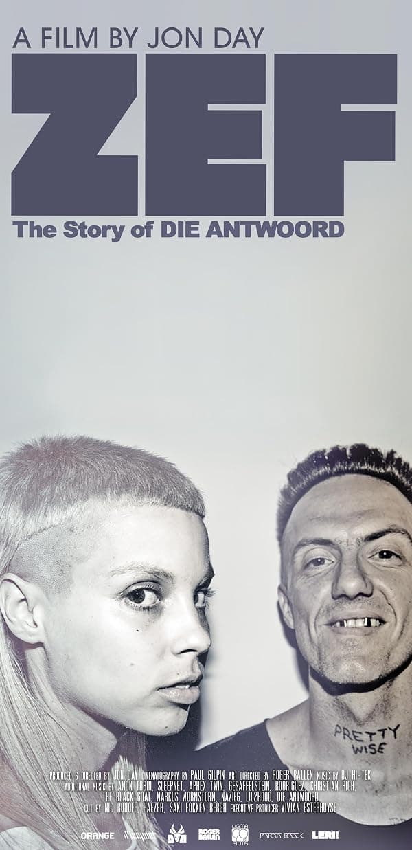 ZEF: The Story of Die Antwoord poster