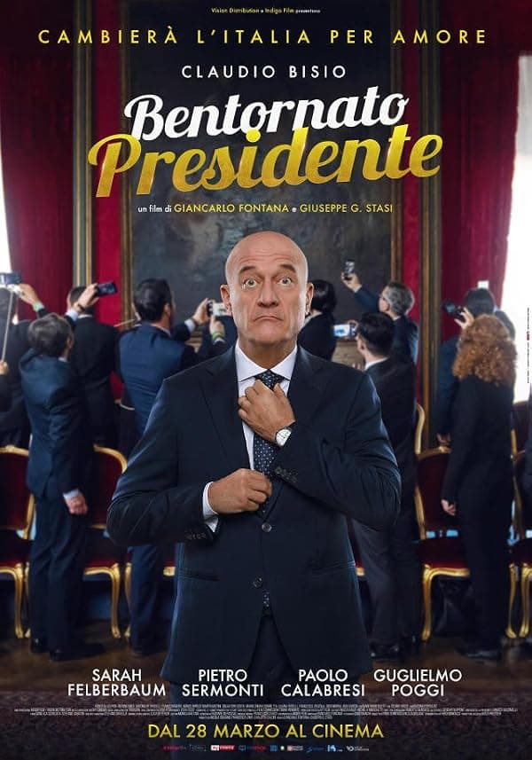 Bentornato presidente poster