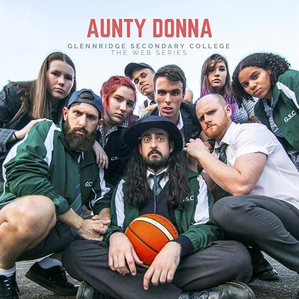 Aunty Donna: Glennridge Secondary College poster