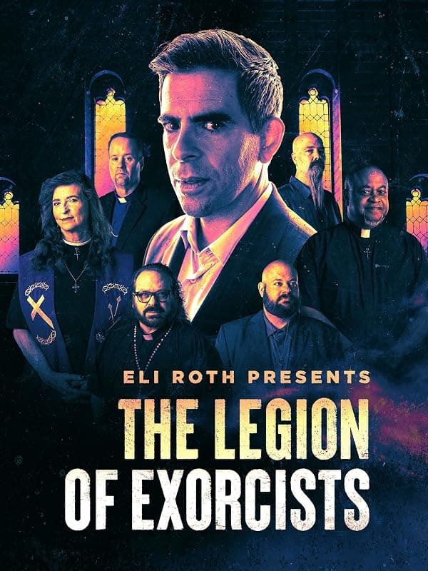 Eli Roth Presents: The Legion of Exorcists poster