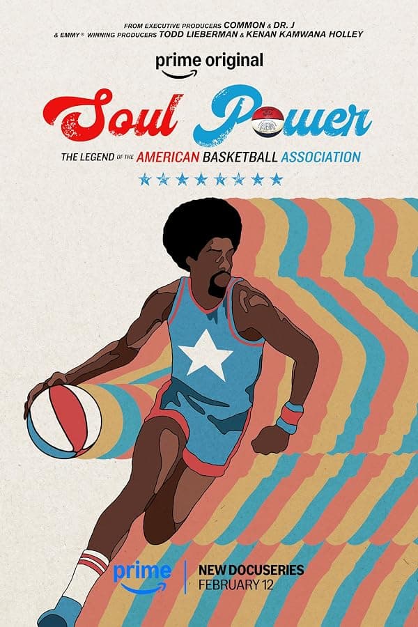 Soul Power: The Legend of the American Basketball Association poster