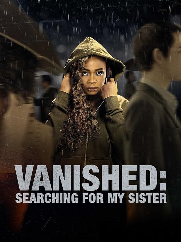 Vanished: Searching for My Sister poster