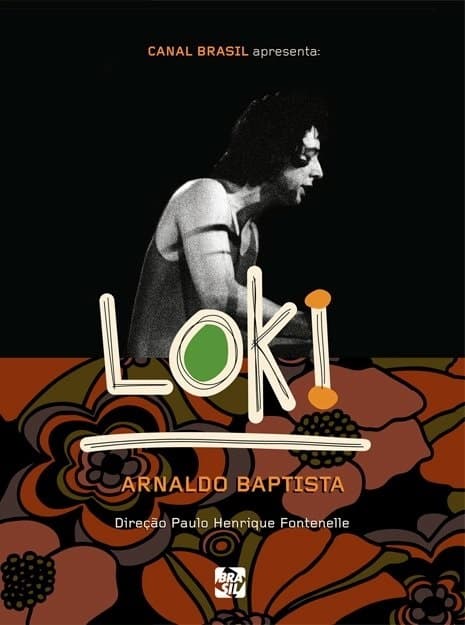 Loki: Arnaldo Baptista poster