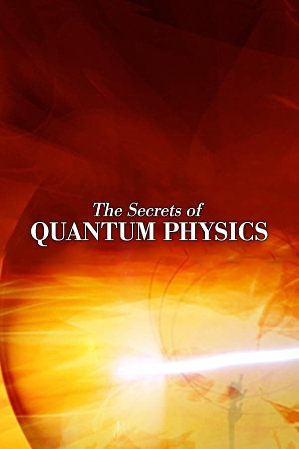 The Secrets of Quantum Physics poster