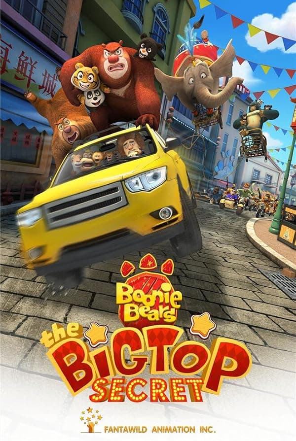 Boonie Bears: The Big Top Secret poster