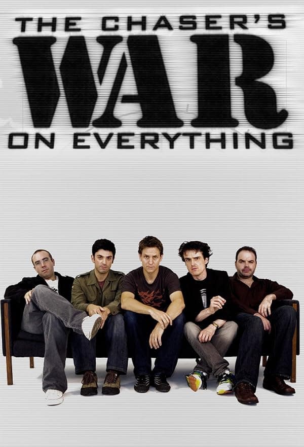 The Chaser's War on Everything poster