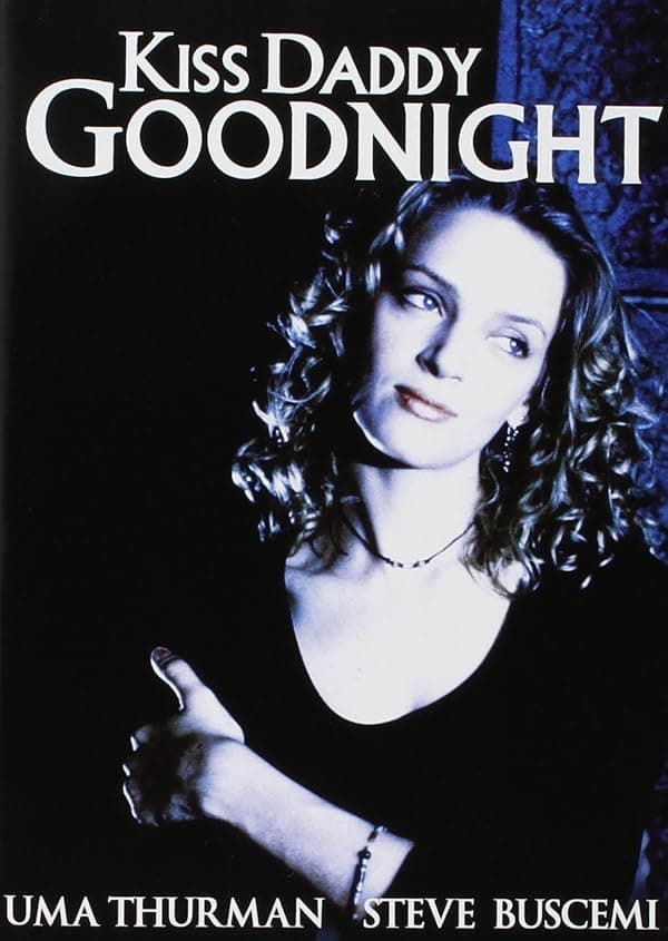 Kiss Daddy Goodnight poster