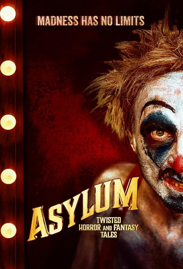 Asylum: Twisted Horror and Fantasy Tales poster