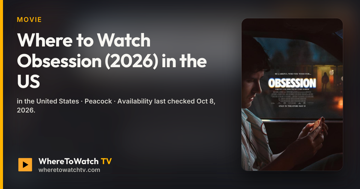 Where to Watch Obsession (2026) in the US | WhereToWatchTV