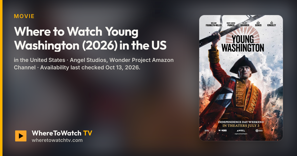 Where to Watch Young Washington (2026) in the US | WhereToWatchTV